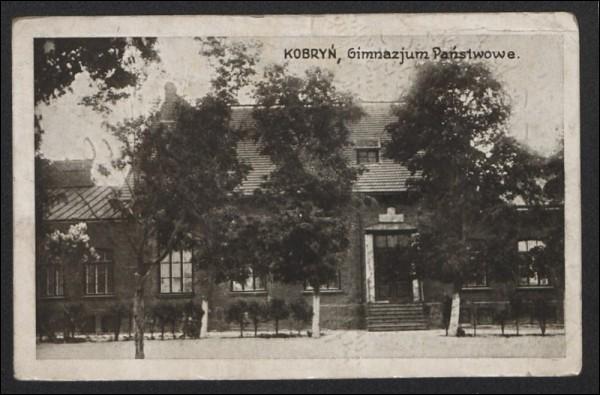  - Miasto na starych fotografiach . Kobryń, Gimnazjum Państwowe